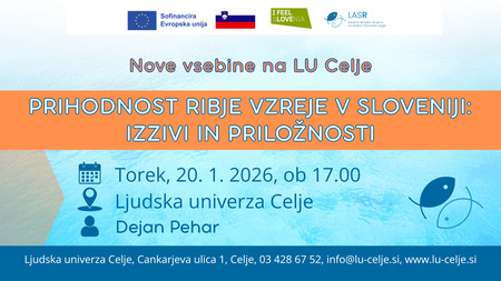 VABILO NA PREDAVANJE PRIHODNOST RIBJE VZREJE V SLOVENIJI: IZZIVI IN PRILOŽNOSTI